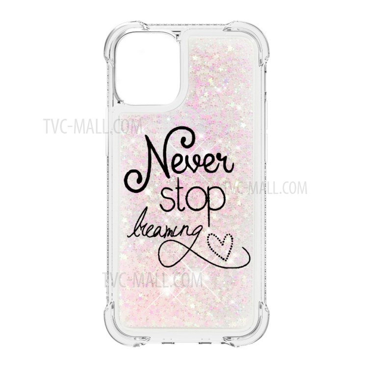 Liquid Glitter Powder Patterned Quicksand Shockproof TPU Back Case for iPhone 12 Pro Max 6.7-inch - Never Stop Dreaming-2