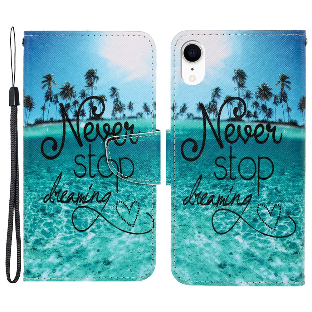 For iPhone XR 6.1 inch Phone Case Stylish Pattern Printing PU Leather Wallet Strong Magnetic Flip Stand Folio Phone Cover with Strap - Never Stop Dreaming