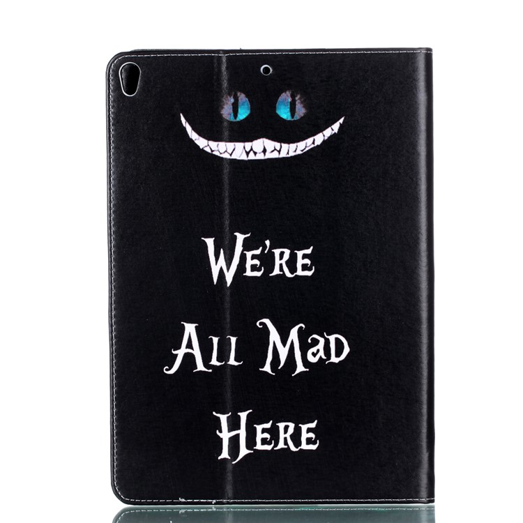 Pattern Printing PU Leather Stand Casing for iPad Air 10.5 (2019) / Pro 10.5-inch (2017) - We're All Mad Here-2