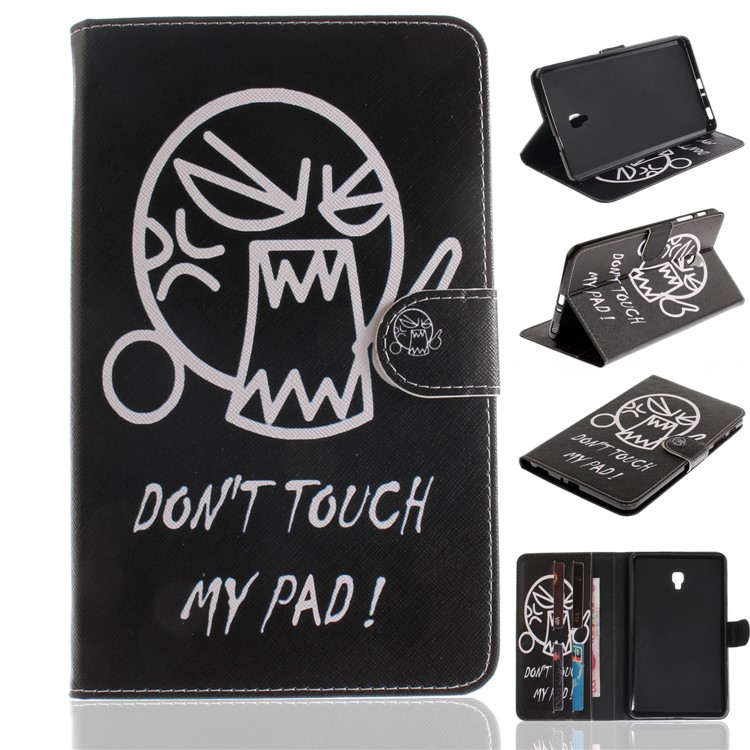 Pattern Printing PU Leather Wallet Stand Shell for Samsung Galaxy Tab A 8.0 (2017) SM-T385 - Do Not Touch My Pad-1