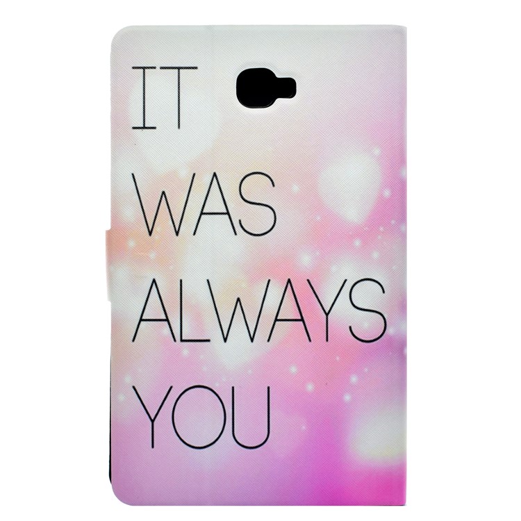 Pattern Printing Leather Stand Cover for Samsung Galaxy Tab A 10.1 (2016) T580 T585 - It Was Always You-3