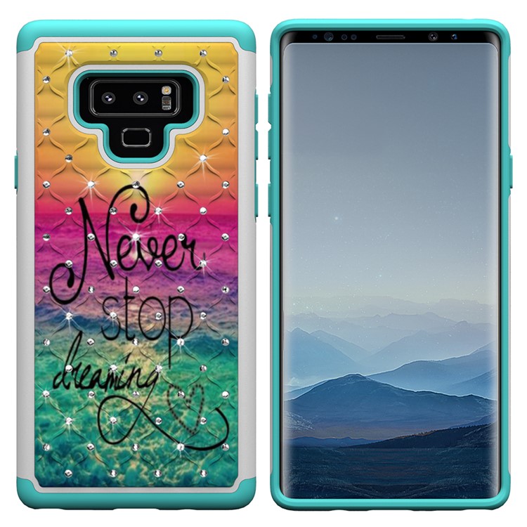 Pattern Printing Rhinestone Decoration PC TPU Hybrid Mobile Phone Case for Samsung Galaxy Note9 N960 - Never Stop Dreaming-7