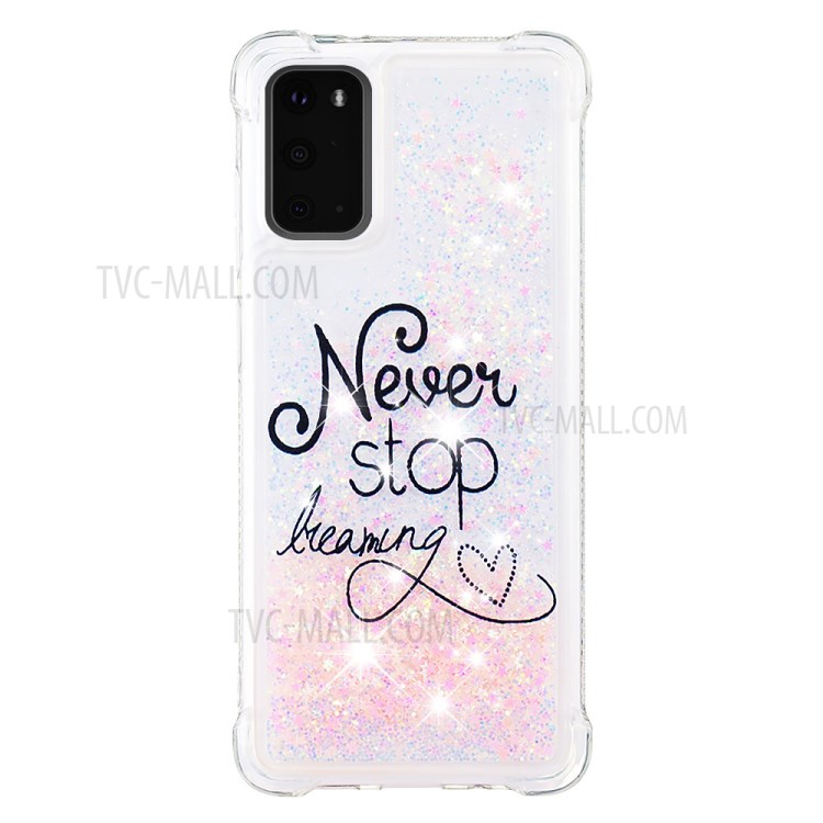 Musterdruck Glitzerpulver Quicksand TPU -telefonhülle Für Samsung Galaxy S20 4G/S20 5G - Hör Niemals Auf zu Träumen