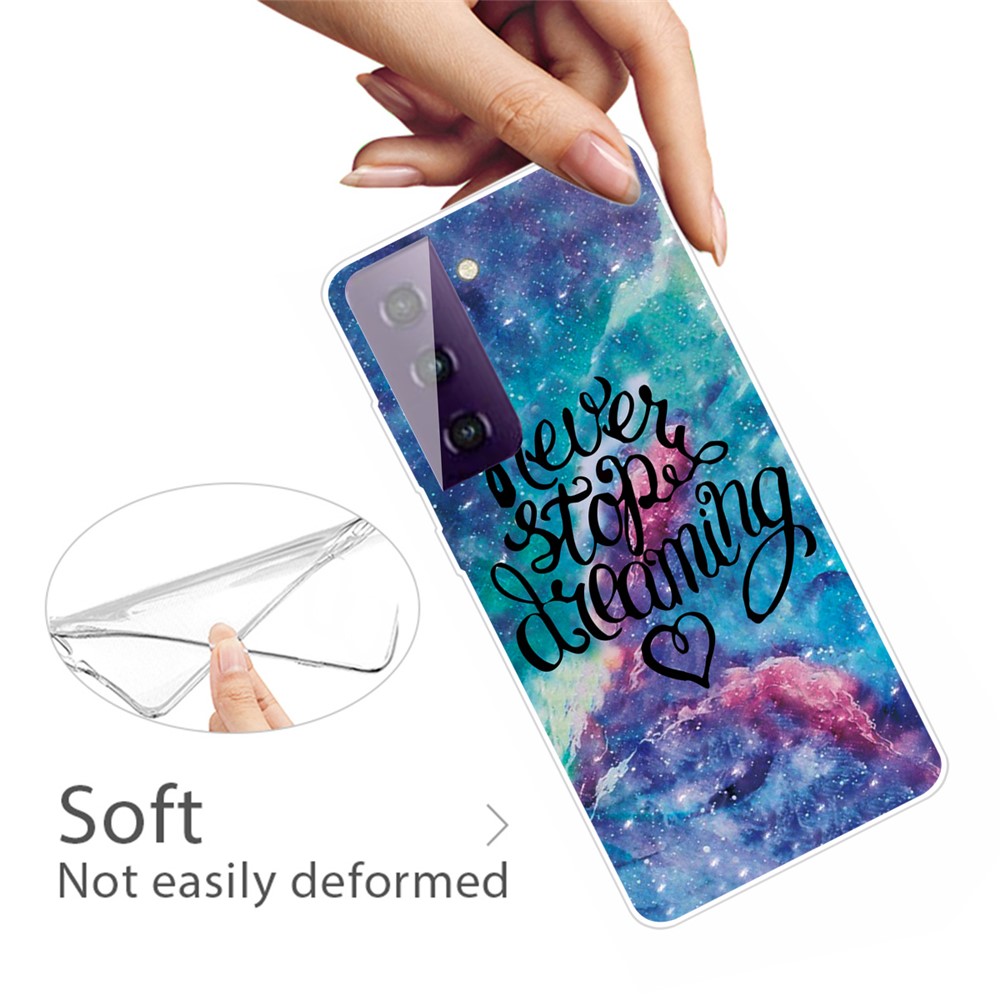 Pattern Printing TPU Phone Back Cover Case for Samsung Galaxy S21 FE - Never Stop Dreaming-3