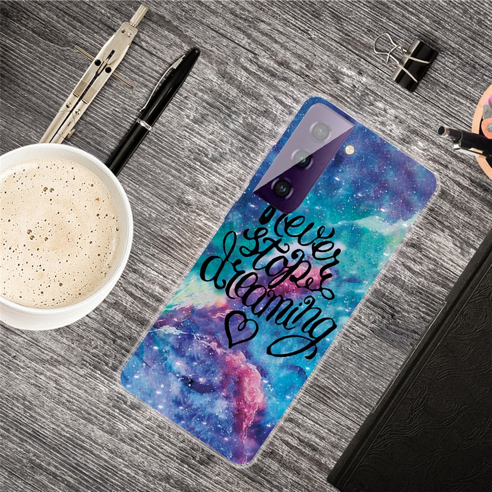 Pattern Printing TPU Phone Back Cover Case for Samsung Galaxy S21 FE - Never Stop Dreaming-4