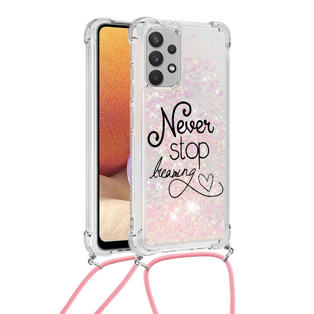 Glitter Liquid Sparkle Floating Quicksand Flexible Ultra Slim TPU Anti-Scratch Protective Case Cover with Strap for Samsung Galaxy A32 4G (EU Version) - Never Stop Dreaming-5