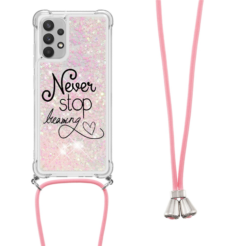 Glitter Liquid Sparkle Floating Quicksand Flexible Ultra Slim TPU Anti-Scratch Protective Case Cover with Strap for Samsung Galaxy A32 4G (EU Version) - Never Stop Dreaming-6