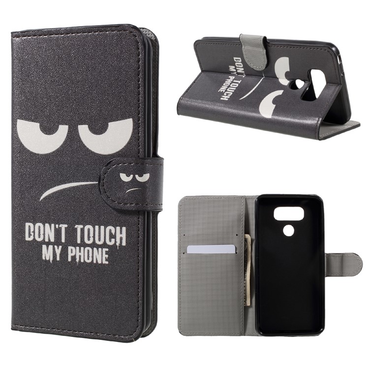 Patterned Leather Wallet Case Cover for LG G6 - Do Not Touch My Phone-1