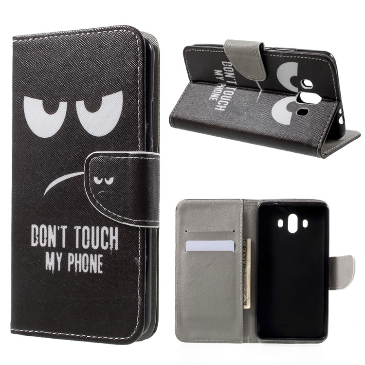 Pattern Printing Wallet Stand Leather Case for Huawei Mate 10 - Do Not Touch My Phone-1