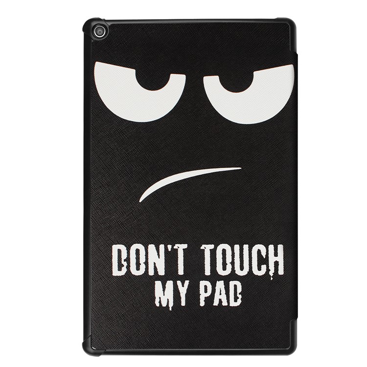 Pattern Printing Leather Tri-fold Stand Tablet Shell for Amazon Fire HD 10 (2017) - Do Not Touch My Pad-3