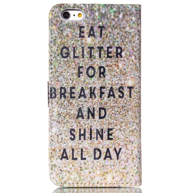 Magnetic Leather Stand Case for iPhone 6s Plus / 6 Plus Plus - Eat Glitter for Breakfast and Shine All Day-2