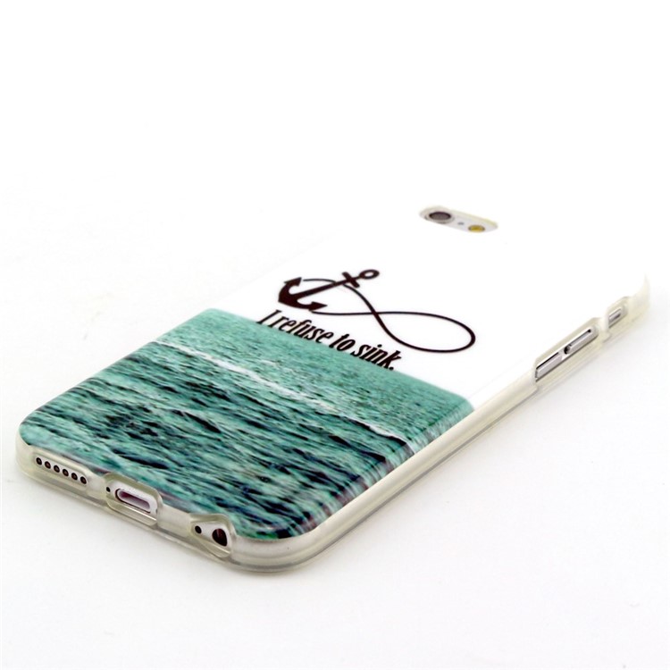 I Refuse to Sink Pattern TPU Case for iPhone 6s / 6-2